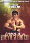 Shaolin vs.The Devil's Omen