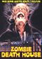 Zombie Death House