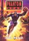 Phantom 2040: The Ghost Who Walks