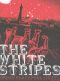 The White Stripes: Under Blackpool Lights