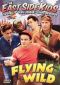 Flying Wild
