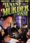 Wayne Murder Case
