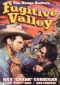 Fugitive Valley