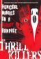 The Thrill Killers