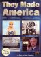 They Made America: Rebels