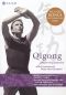 Qigong: Ancient Chinese Healing for the 21st Century