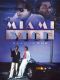 Miami Vice: No Exit