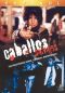 Caballos Salvajes
