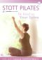 Stott Pilates: Be Kind to Your Spine
