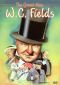 The Great Man W.C. Fields