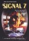 Signal 7