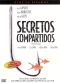 Secretos Compartidos