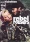 Rebel Rousers