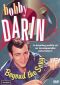 Bobby Darin: Beyond the Song