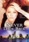 Never Look Back