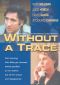 Without a Trace