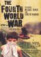 The Fourth World War