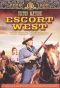 Escort West