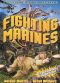 The Fighting Marines [Serial]