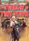 The Terror of Tiny Town