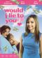 Would I Lie to You?