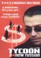 Tycoon: A New Russian