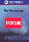 Frontline: The Persuaders