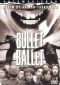 Bullet Ballet