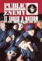 Public Enemy: It Takes a Nation - The First London Invasion Tour 1987