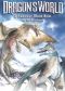 Dragon's World: A Fantasy Made Real