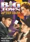 Big Town After Dark