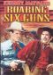 Roaring Six Guns