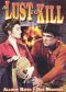 A Lust To Kill