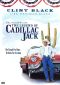 Still Holding On: The Legend of Cadillac Jack