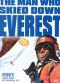 The Man Who Skied Down Everest