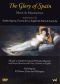 The Glory of Spain: Music & Masterpieces