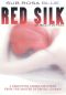 Red Silk