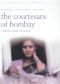 The Courtesans of Bombay