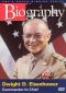 Biography: Dwight D. Eisenhower - Commander in Chief