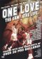 One Love: The Game. The Life.