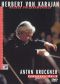 Herbert Von Karajan - His Legacy for Home Video: Anton Bruckner - Symphony No. 8