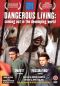 Dangerous Living: Coming Out in the Developing World