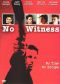 No Witness