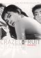 Crazed Fruit