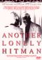 Another Lonely Hitman