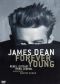 James Dean: Forever Young