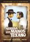 Arriba Las Manos Texano