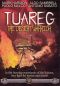 Tuareg - Il Guerriero Del Deserto