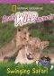 National Geographic Really Wild Animals: Swinging Safari