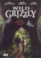 Wild Grizzly